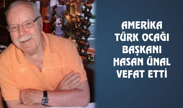 Hasan Ünal New Jersey'de Vefat Etti