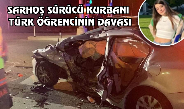 ABD'de Öldürülen Türk Kızın Davası Başlıyor