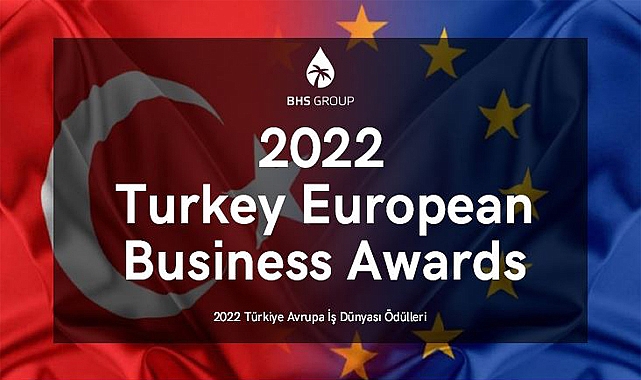Türkiye Avrupa İş Dünyası Ödülleri Kimlerin Olacak
