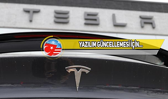 Tesla 363 Bine Yakın Aracını Geri Çağırdı