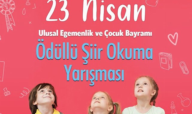 İzmit'ten23 Nisan temalı online şiir yarışması