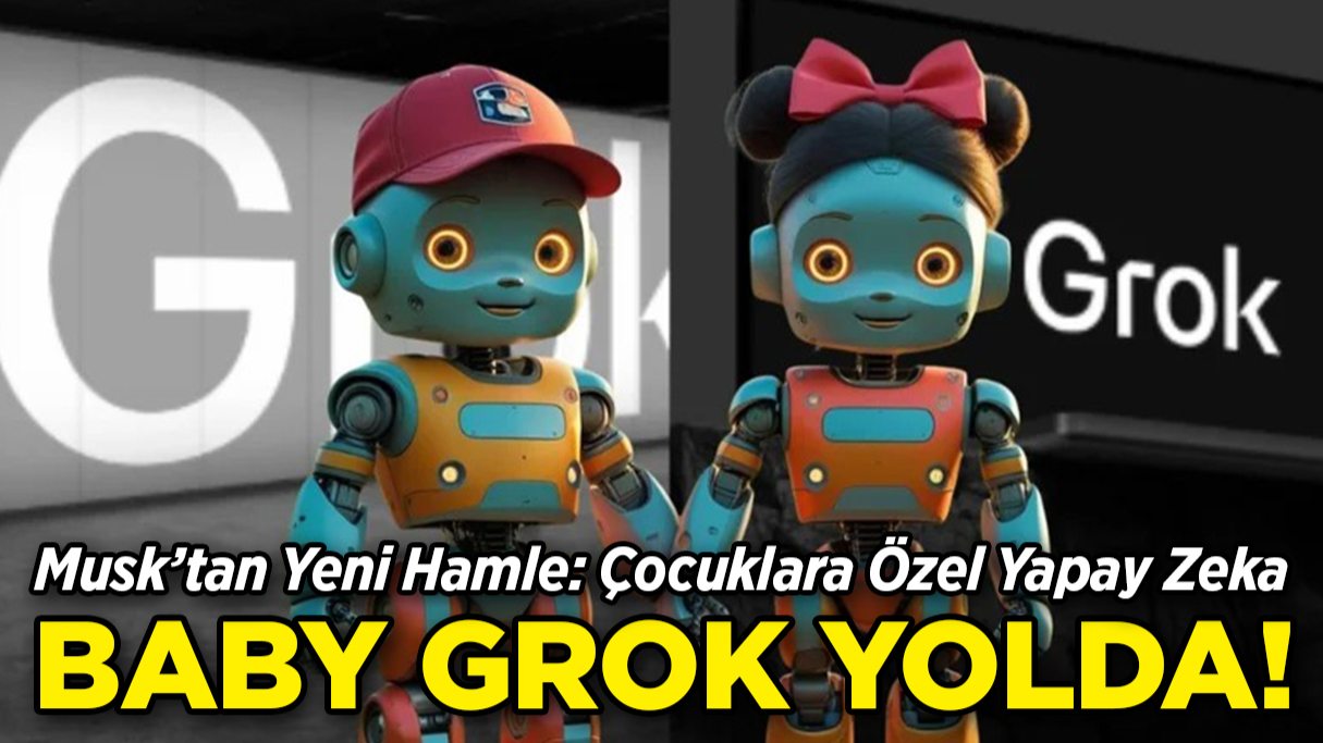 Elon Musk’tan Yeni Hamle: “Bebek Grok” Geliyor