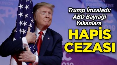 ABD Bayrağı Yakanlara Hapis Cezası Verilecek!