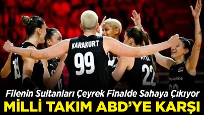 Milli Takım ABD'ye Karşı: Filenin Sultanları Sahaya Çıkıyor!