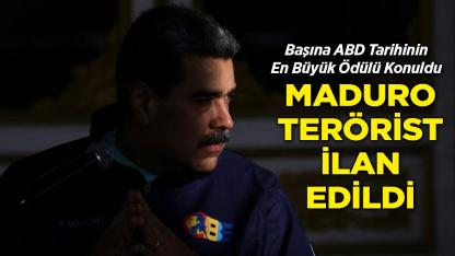 Maduro Terörist İlan Edildi: Başına ABD Tarihinin En Büyük Ödülü Konuldu