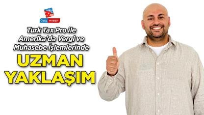 Turk Tax Pro ile Amerika’da Vergi ve Muhasebe İşlemlerinde Profesyonel Destek