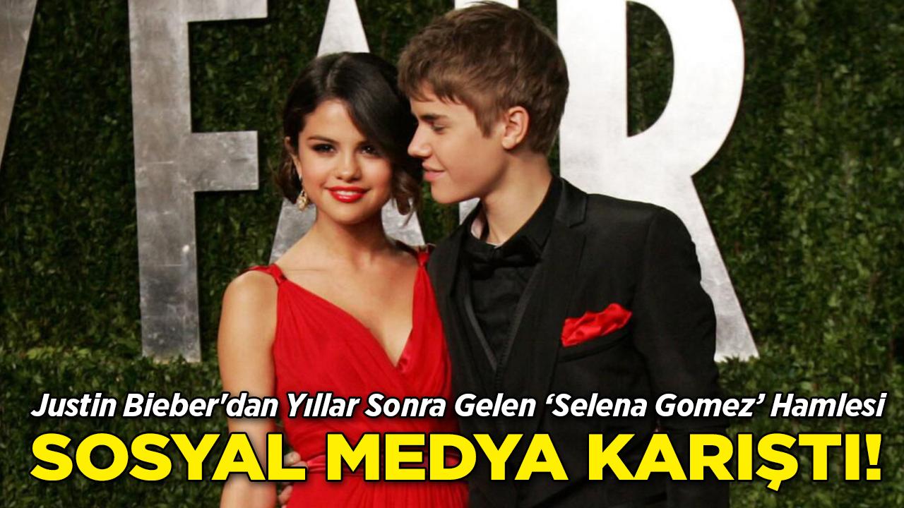 Justin Bieber'dan Yıllar Sonra Gelen ‘Selena Gomez’ Hamlesi: Sosyal Medya Karıştı